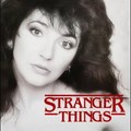 Kate Bush és a Stranger Things