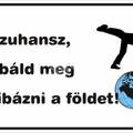 Nem jó mindent eltalálni