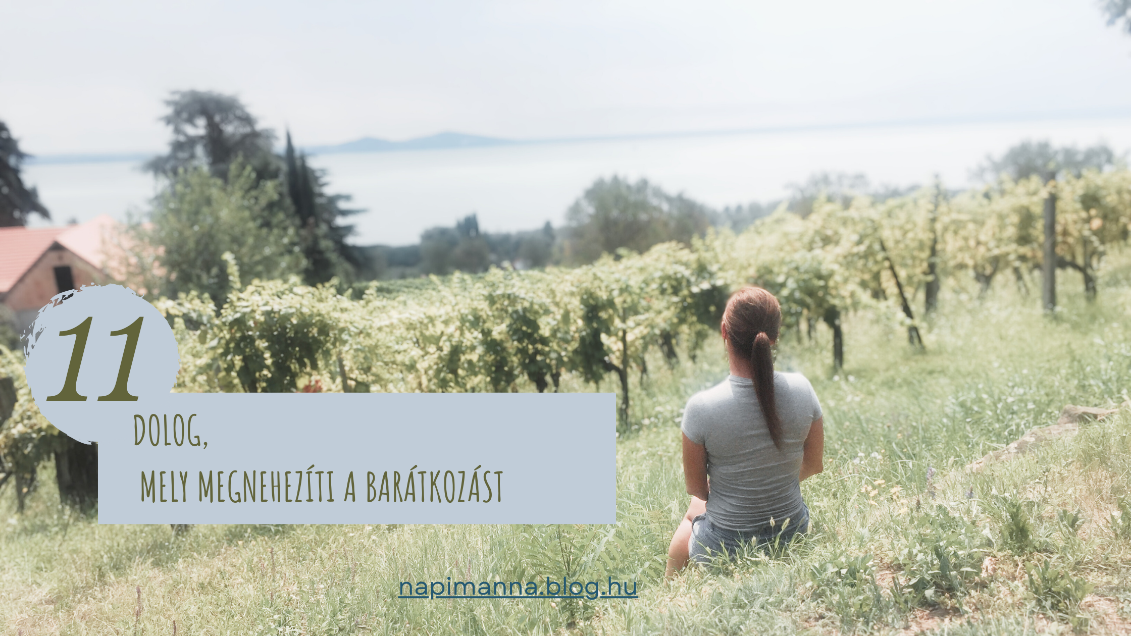 11 dolog, mely megnehezíti a barátkozást