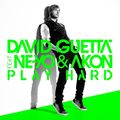 David Guetta ft. Akon & Ne-Yo - Play Hard