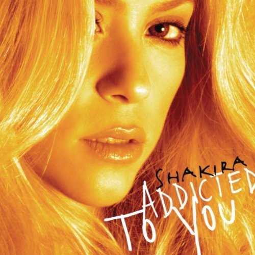 Shakira_Addicted_to_You_Cover.jpg