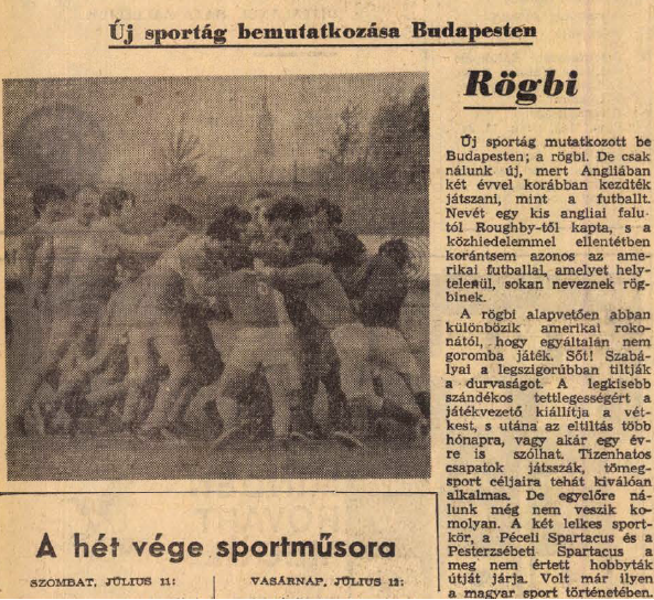 Dunántúli Napló, 1970. július 11. - a lap hibásan írja, hogy tizenhat fős csapatok játsszák a sportot