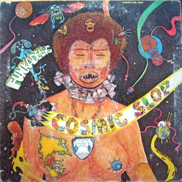 Funkadelic - Cosmic Slop (1973)&lt;br /&gt; “Nappy Dugout”&lt;br /&gt; “You Can’t Miss What You Can’t Measure”&lt;br /&gt; “March to the Witch’s Castle”&lt;br /&gt; “Let’s Make It Last”&lt;br /&gt; “Cosmic Slop”&lt;br /&gt; “No Compute”&lt;br /&gt; “This Broken Heart”&lt;br /&gt; “Trash A-Go-Go”&lt;br /&gt; “Can’t Stand the Strain”