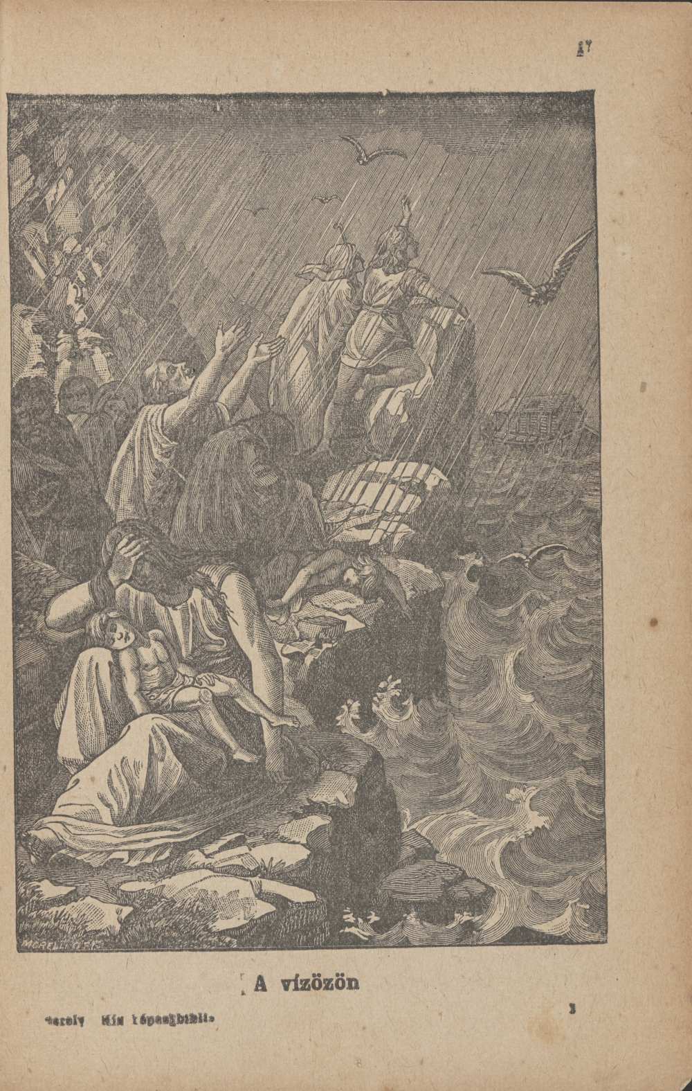 Gerely József: Kis képes biblia az elemi iskolák III‒VI. osztálya részére. Huszonkettedik kiadás. 72 fametszetű képpel, Budapest, Szent István Társulat, 1919. – Törzsgyűjtemény https://nektar.oszk.hu/hu/manifestation/3246531