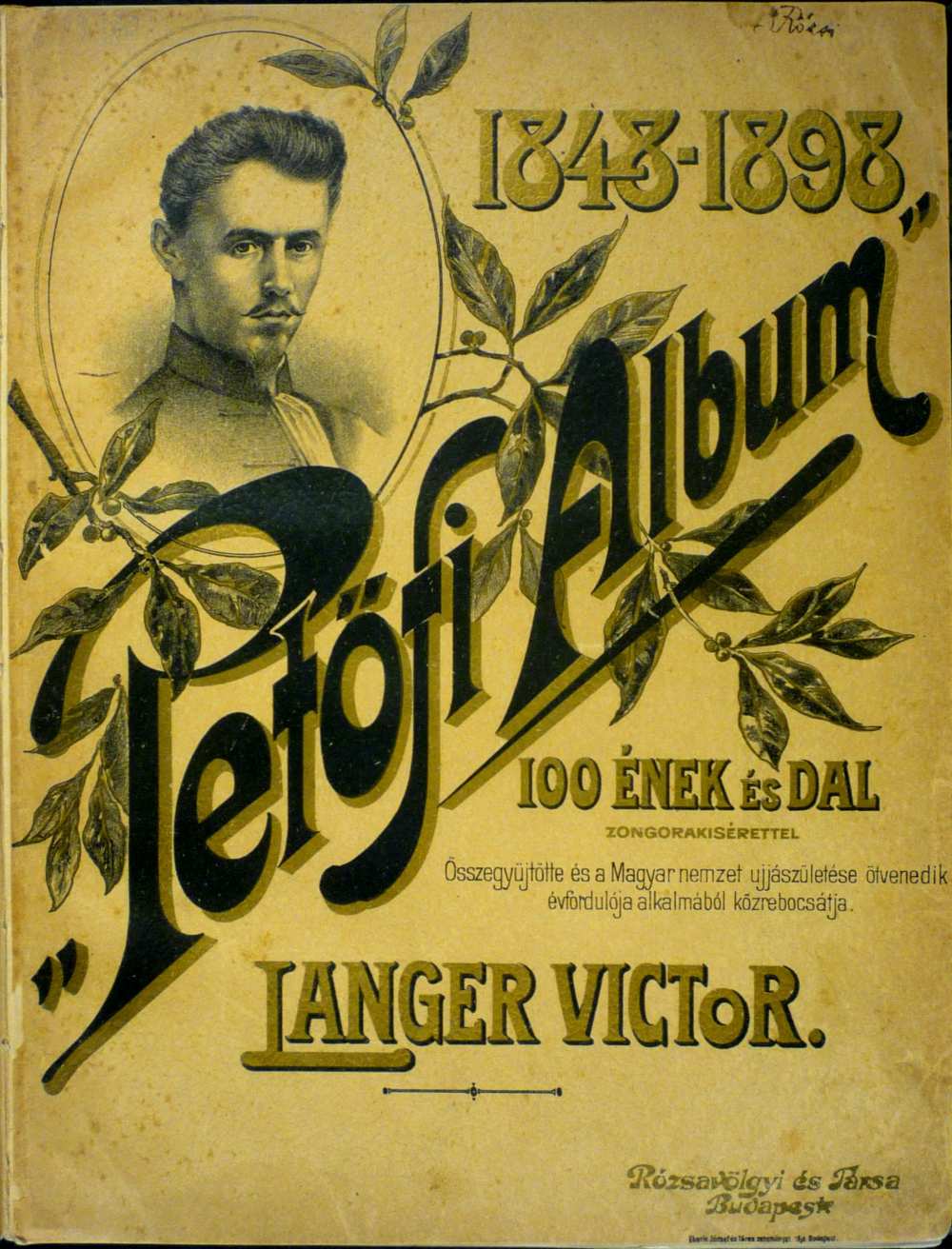 Langer Viktor (szerk.): 1848–1898 „Petőfi Album”, Budapest, Rózsavölgyi és Társa, 1898. Az album belső címoldala – Színháztörténeti és Zeneműtár, Z 43.360