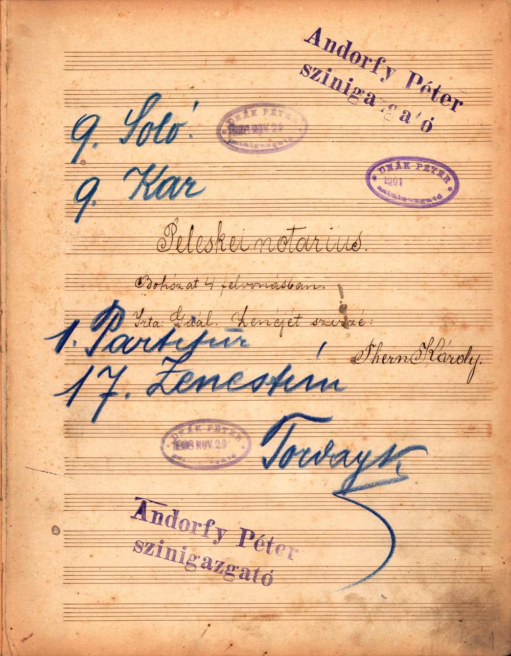  A Peleskei nótárius című népszínmű vezérkönyvének címoldala. Jelzet: Ms. Mus. 4.791 – Színháztörténeti és Zeneműtár