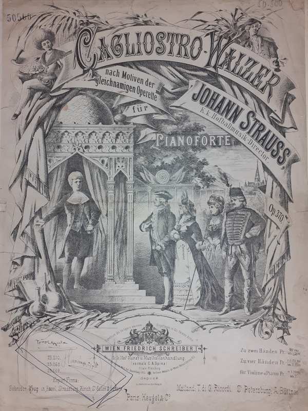 Johann Strauss: Cagliostro-Walzer nach Motiven der gleichnamigen Operette, Wien, Friedrich Schreiber, C. A. Spina, Filiale Pressburg – Színháztörténeti és Zeneműtár, zenei gyűjtemény Z 50.500