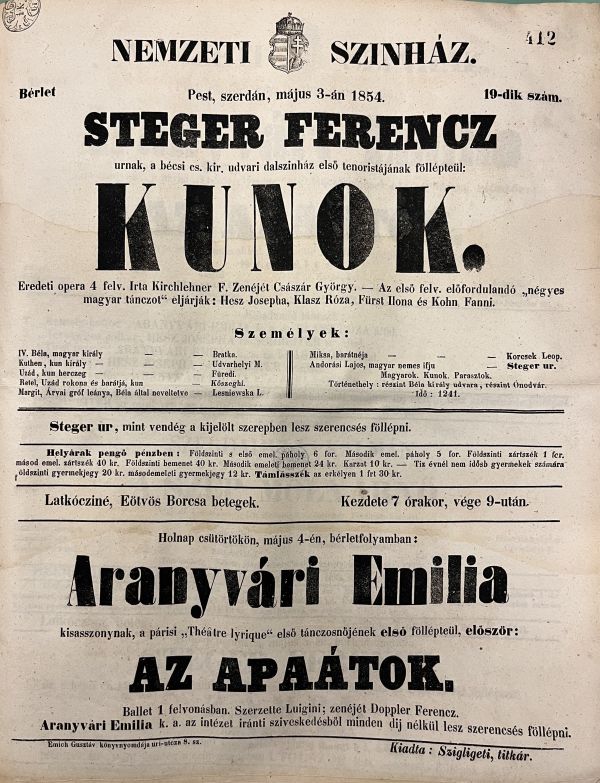 Császár György: Kunok, 1854. május 3. A Nemzeti Színház színlapja Stéger Ferenc vendégszerepléséről, 1854. A kép forrása: Magyar Digitális Képkönyvtár http://www.kepkonyvtar.hu/?docId=134342