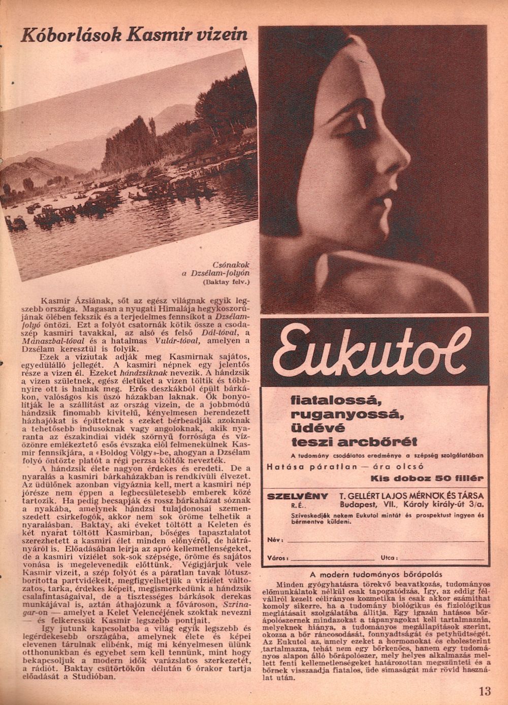 Kóborlások Kasmír vizein. = Rádióélet. 1933. aug. 25. (35. sz.) p. 13.