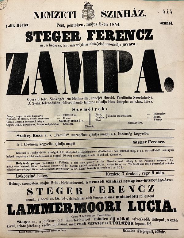 Ferdinand Hérold: Zampa, 1854. május 5. A Nemzeti Színház színlapja Stéger Ferenc vendégszerepléséről, 1854. A kép forrása: Magyar Digitális Képkönyvtár http://www.kepkonyvtar.hu/?docId=134774