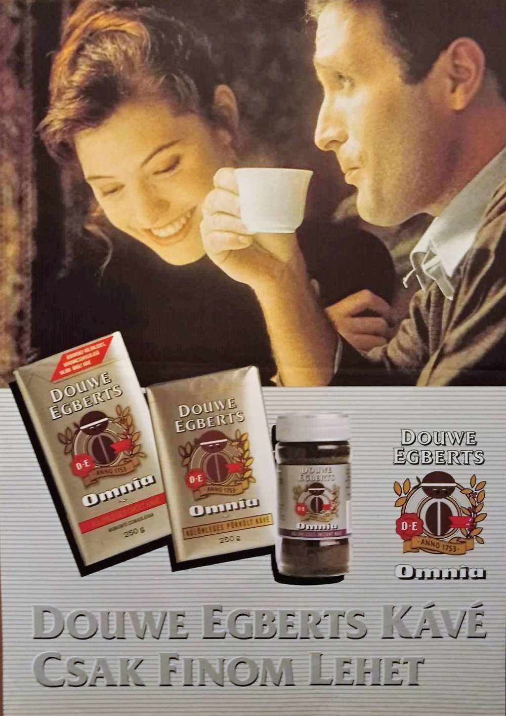 Douwe Egberts Omnia kávé csak finom lehet. Jelzet: PKG.1992/395. – Térkép-, Plakát- és Kisnyomtatványtár
