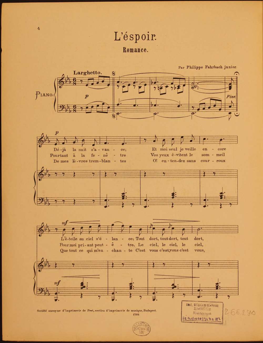 Philippe Farbach: L’éspoir. Romance. [Dal, ének-zongora. Szövege: Sideon Isoz-tól], Budapest, 1898. – Zeneműtár, Z. 66.290