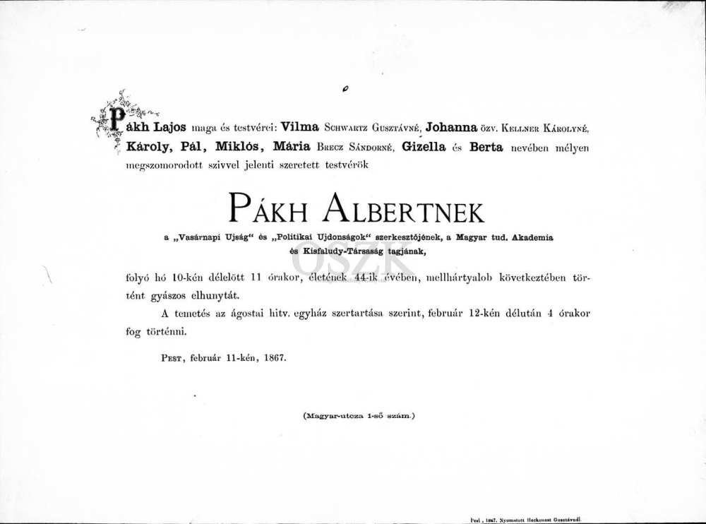 Pákh Albert gyászjelentése a Pannon Digitális Egyesített Archívum felületén https://dspace.oszk.hu/handle/20.500.12346/444022
