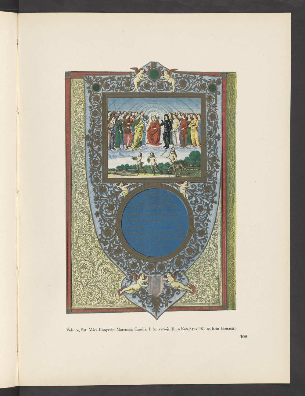 † Fraknói Vilmos, Fógel József, Gulyás Pál és Hoffmann Edith: Bibliotheca Corvina. Mátyás király budai könyvtára, Budapest, Szent István Akadémia, 1927. – Törzsgyűjtemény https://nektar.oszk.hu/hu/manifestation/3183322