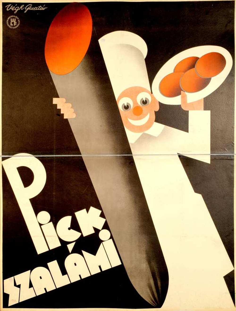 Pick szalámi. Plakát. Grafikus: Végh Gusztáv, [1927] – Térkép-, Plakát- és Kisnyomtatványtár. Jelzet: PKG.1927/136