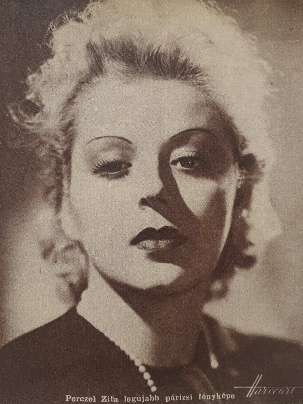 Perczel Zita legújabb párizsi fényképe. Fotó: Harcourt, 1938. In. Színházi Élet, 28. évf., 1938. február 20–26, 9. sz., 13. – Törzsgyűjtemény http://nektar.oszk.hu/hu/manifestation/978572