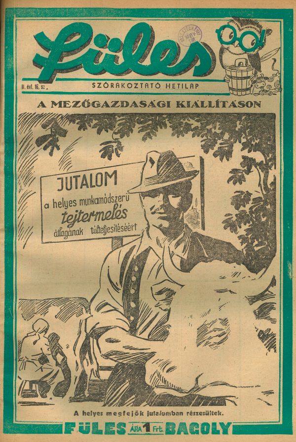 Füles Bagoly. Szórakoztató hetilap, 2. évf. 16.sz. (1950) – Törzsgyűjtemény https://nektar.oszk.hu/hu/manifestation/1017076