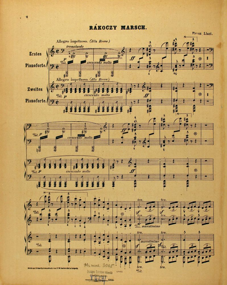 Liszt Ferenc: Rákóczy Marsch – a nagyzenekari változat kétzongorás átirata Liszt kézjegyével. Lipcse, Schuberth, [1871]. – Zeneműtár (Ms. Mus. 3.005)