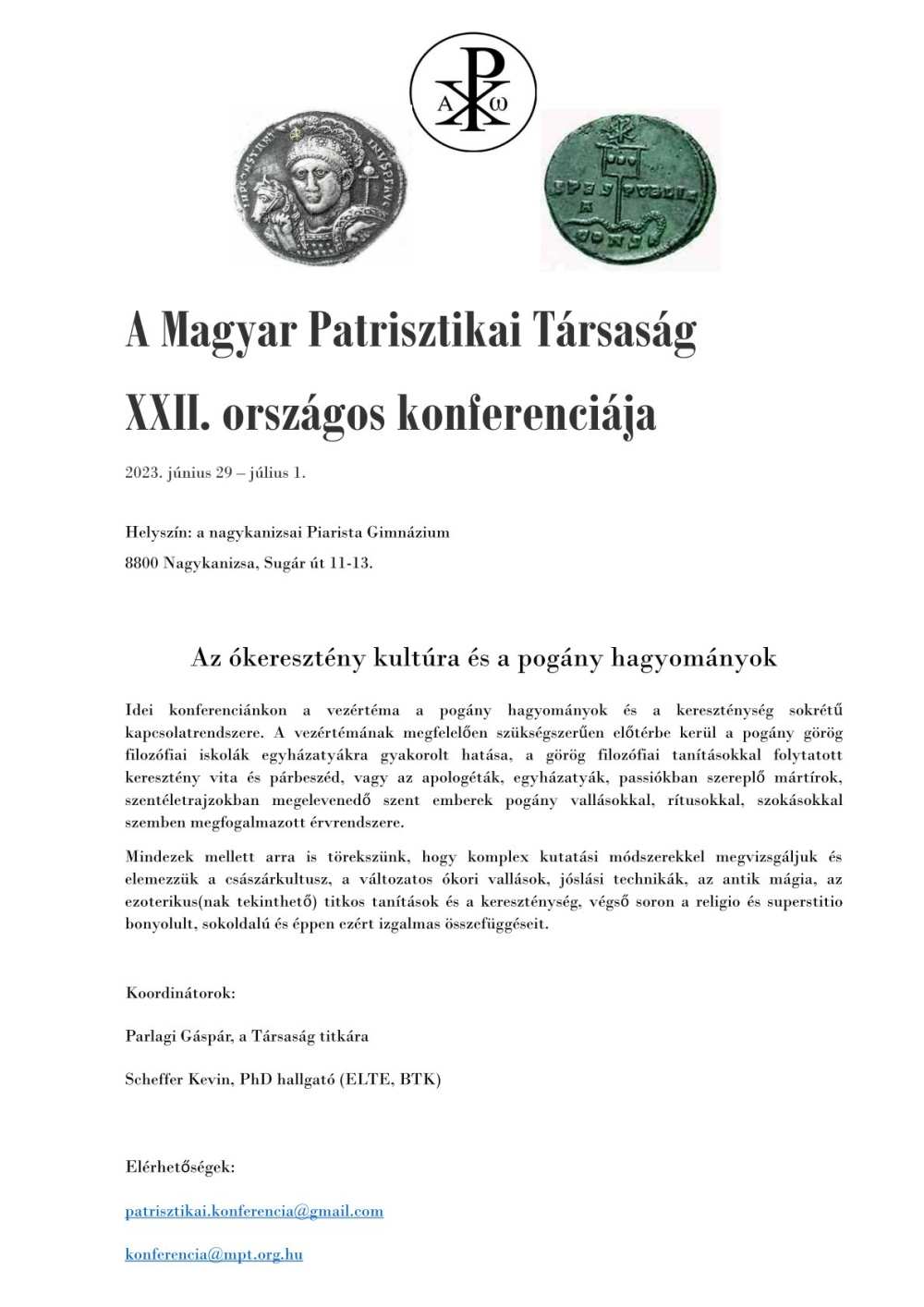 A Magyar Patrisztikai Társaság XXII. országos konferenciájának programja, Nagykanizsa, 2023. június 29. – július 1.