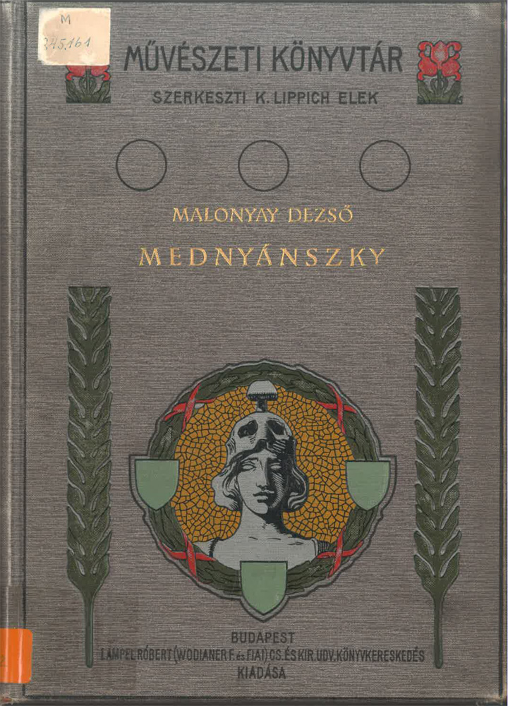 Malonyay Dezső monográfiái Mednyánszky Lászlóról és Szinyei Merse Pálról. Címlapok – Törzsgyűjtemény