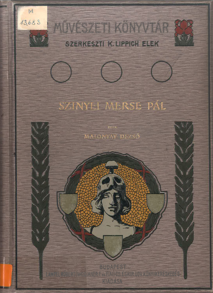 Malonyay Dezső monográfiái Mednyánszky Lászlóról és Szinyei Merse Pálról. Címlapok – Törzsgyűjtemény