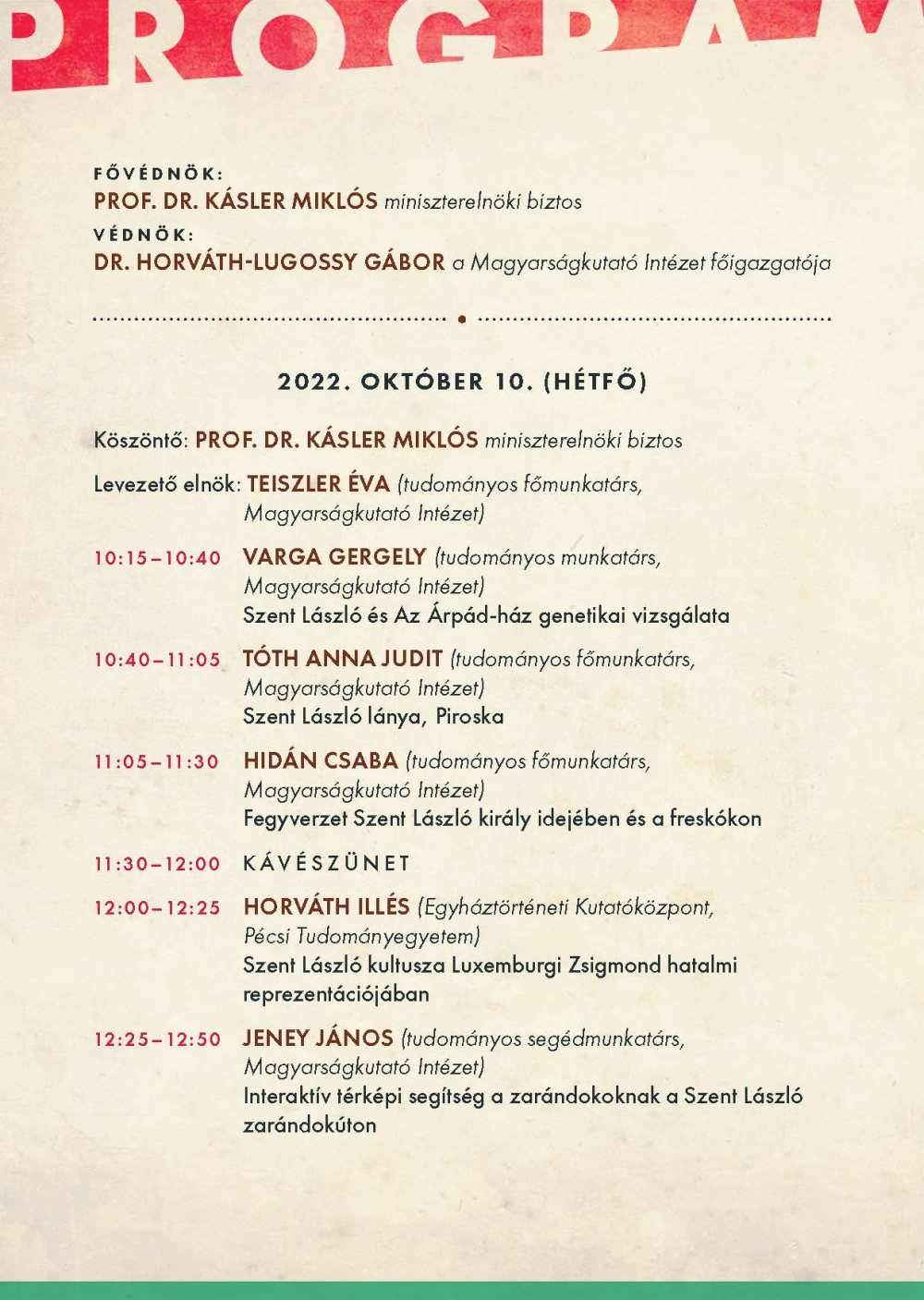 A Szent László király és öröksége című konferencia programja