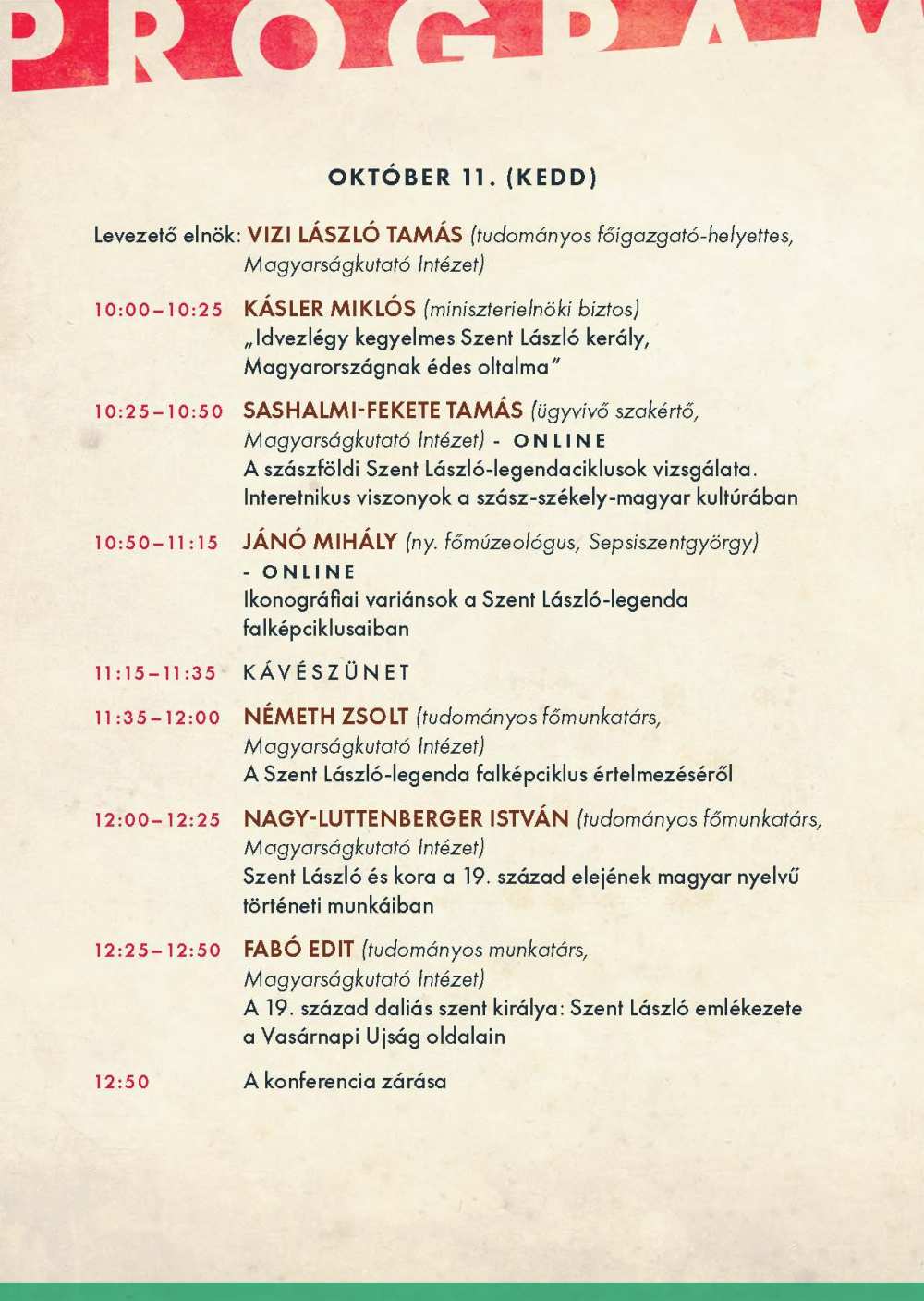 A Szent László király és öröksége című konferencia programja