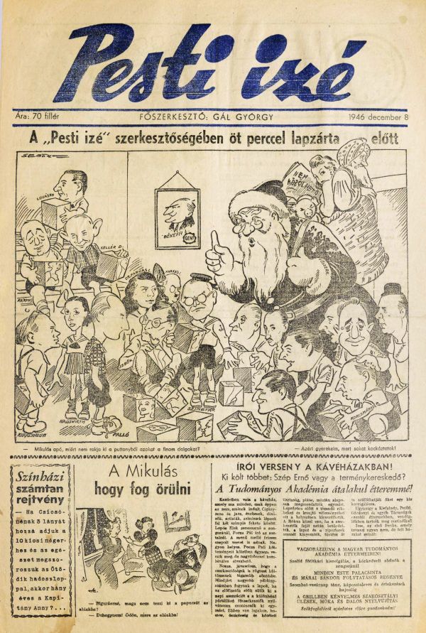 A Pesti Izé munkatársai, Gál Györggyel, mint Mikulással. In: Pesti Izé, 1946. december 8. – Törzsgyűjtemény https://nektar.oszk.hu/hu/manifestation/988995