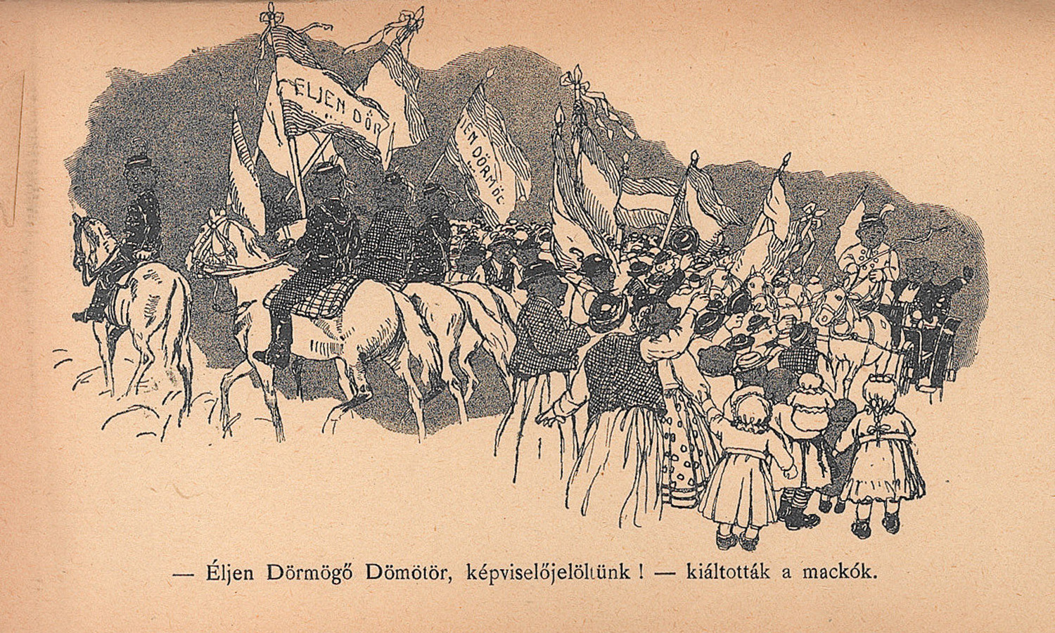 Sebők Zsigmond: Dörmögő Dömötör utazásai III. Dörmögő Dömötör képviselőjelölt, 