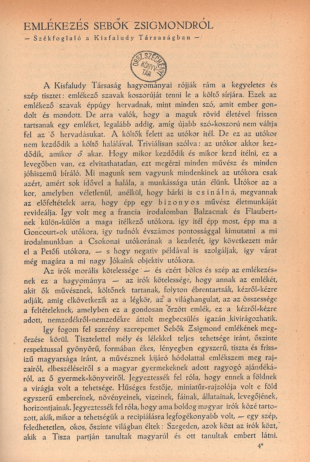Molnár Ferenc: Emlékezés Sebők Zsigmondról. Székfoglaló a Kisfaludy Társaságban, Nyugat, 1923. 