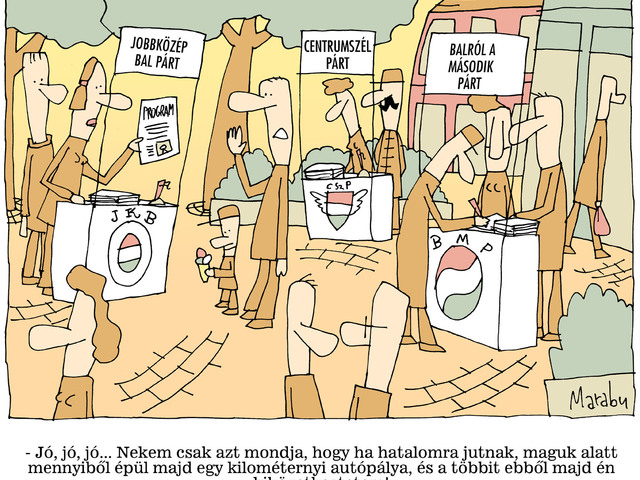 Egyesült Magyar Nemzeti Európai Balközép Szabadelvű Zöld Pártot, most!