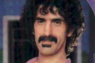 Zappa: Harder than your husband