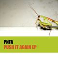 PNFA - Push it again