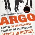 Az Argo-akció: A valódi CIA-ügynök visszaemlékezése