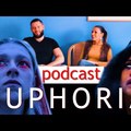 E U PHORIA  - eufória sorozat 1. évad - videó podcast (NEF talk)