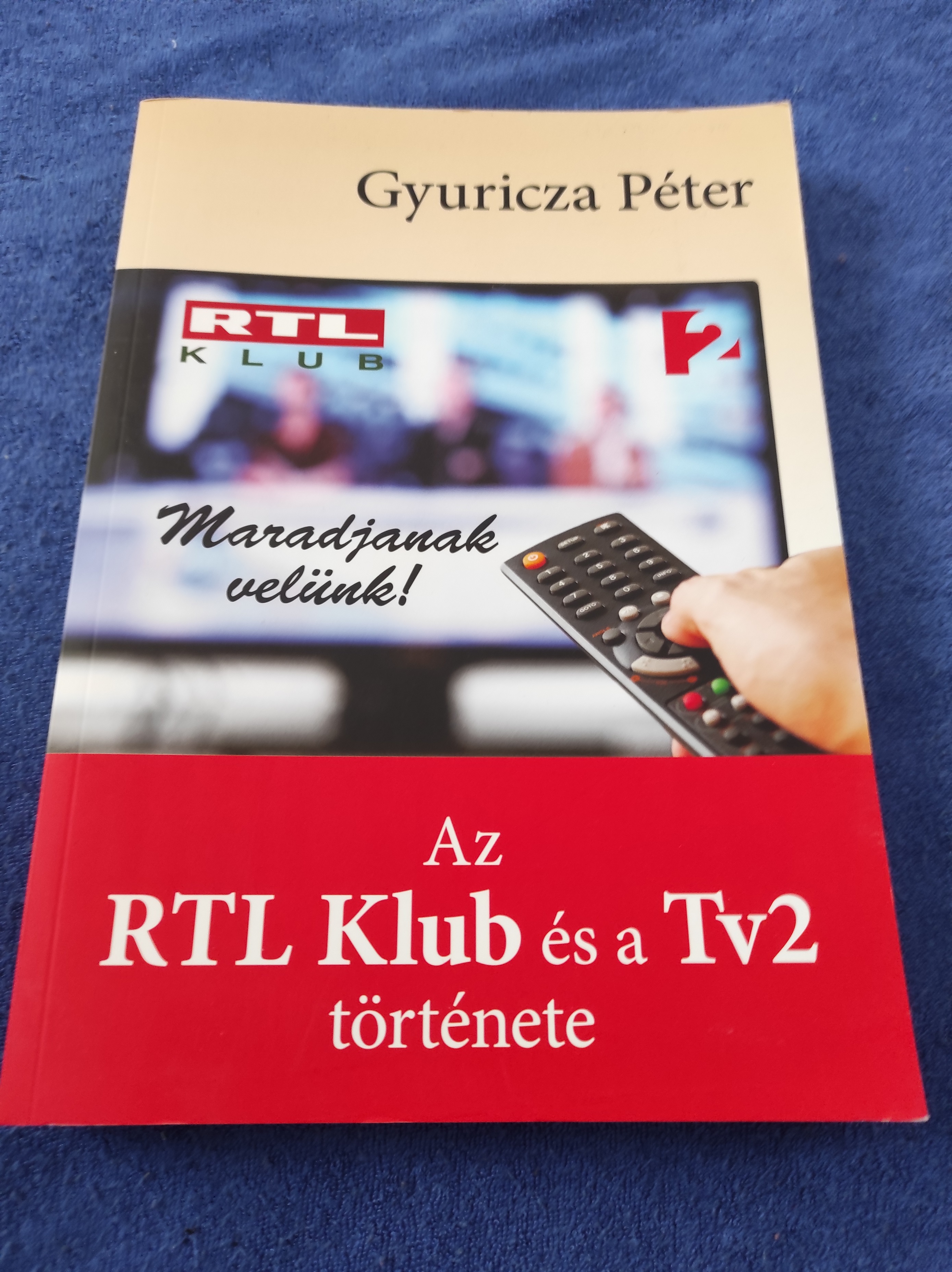 Könyvajánló: Az RTL Klub és a Tv2 története