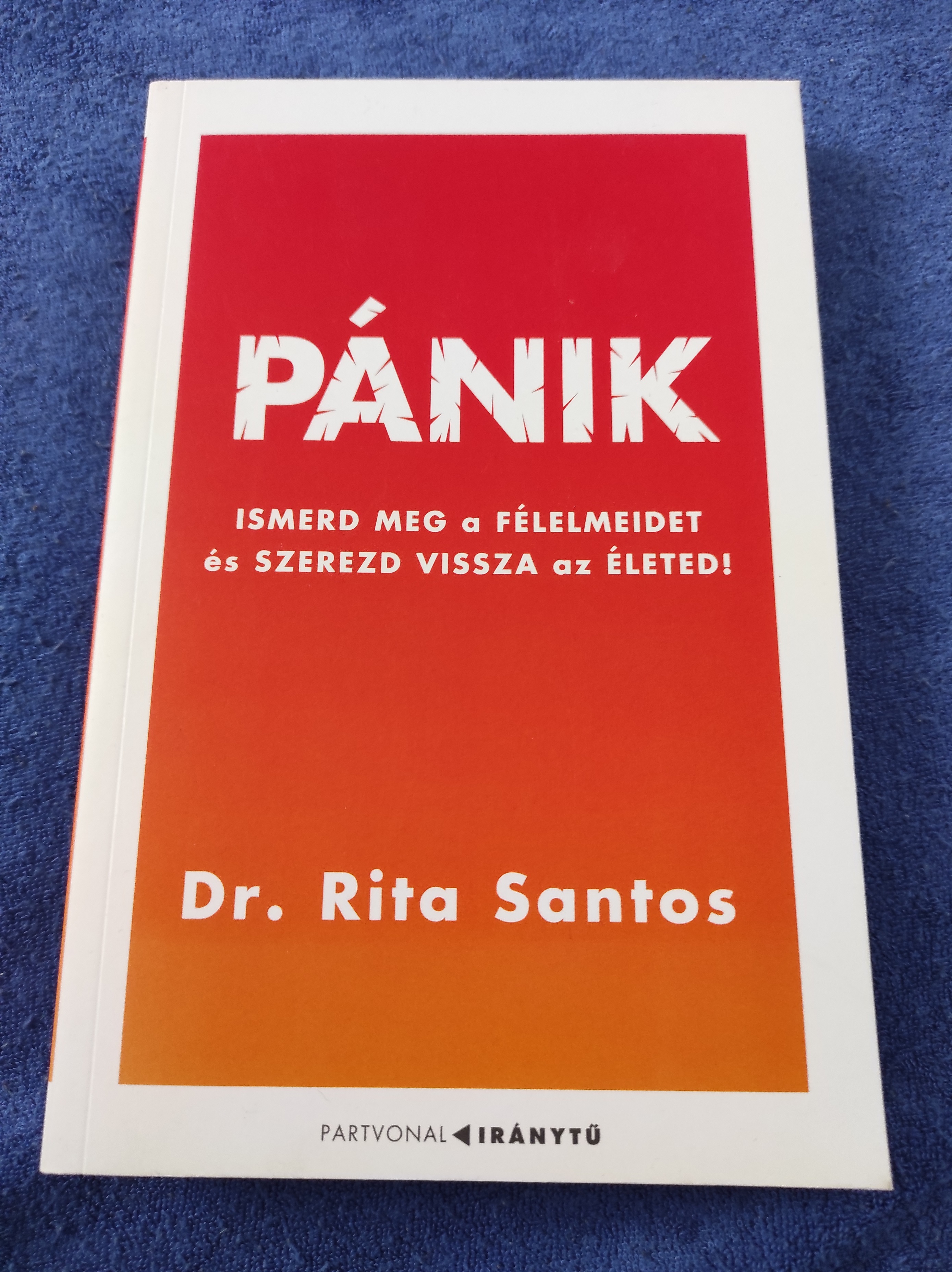 Könyvajánló: Pánik (Dr. Rita Santos)