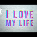 Robbie Williams | Love My Life - Lyric Video