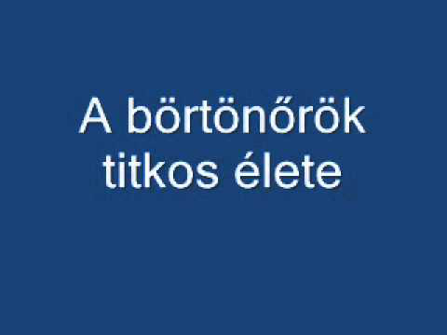 Vasárnapi kabaré - a börtönőrök titkos élete