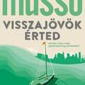 Musso: Visszajövök érted