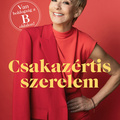 Jakupcsek Gabriella: Csakazértis szerelem