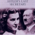 Traudl Junge: Until the Final Hour - Hitler's Last Secretary