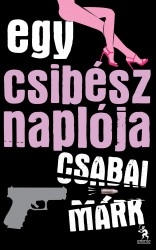 csabai-mark-egy-csibesz-naploja-0.jpg