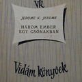 Jerome K. Jerome: Három ember egy csónakban