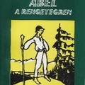 TAMÁSI ÁRON - ÁBEL A RENGETEGBEN (OLVASÓNAPLÓ)