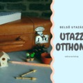 Belső utazás - Utazz otthon!