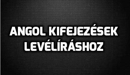 angol levél kifejezések