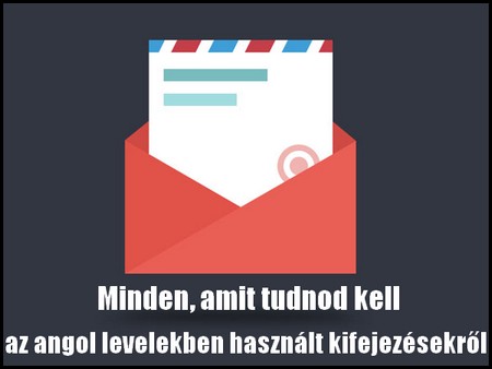 angol levélírás, angol levél kifejezések