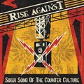 Rise Against - Siren Song Of The Counter Culture (2004)