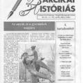 Újra mesél a „Históriás”
